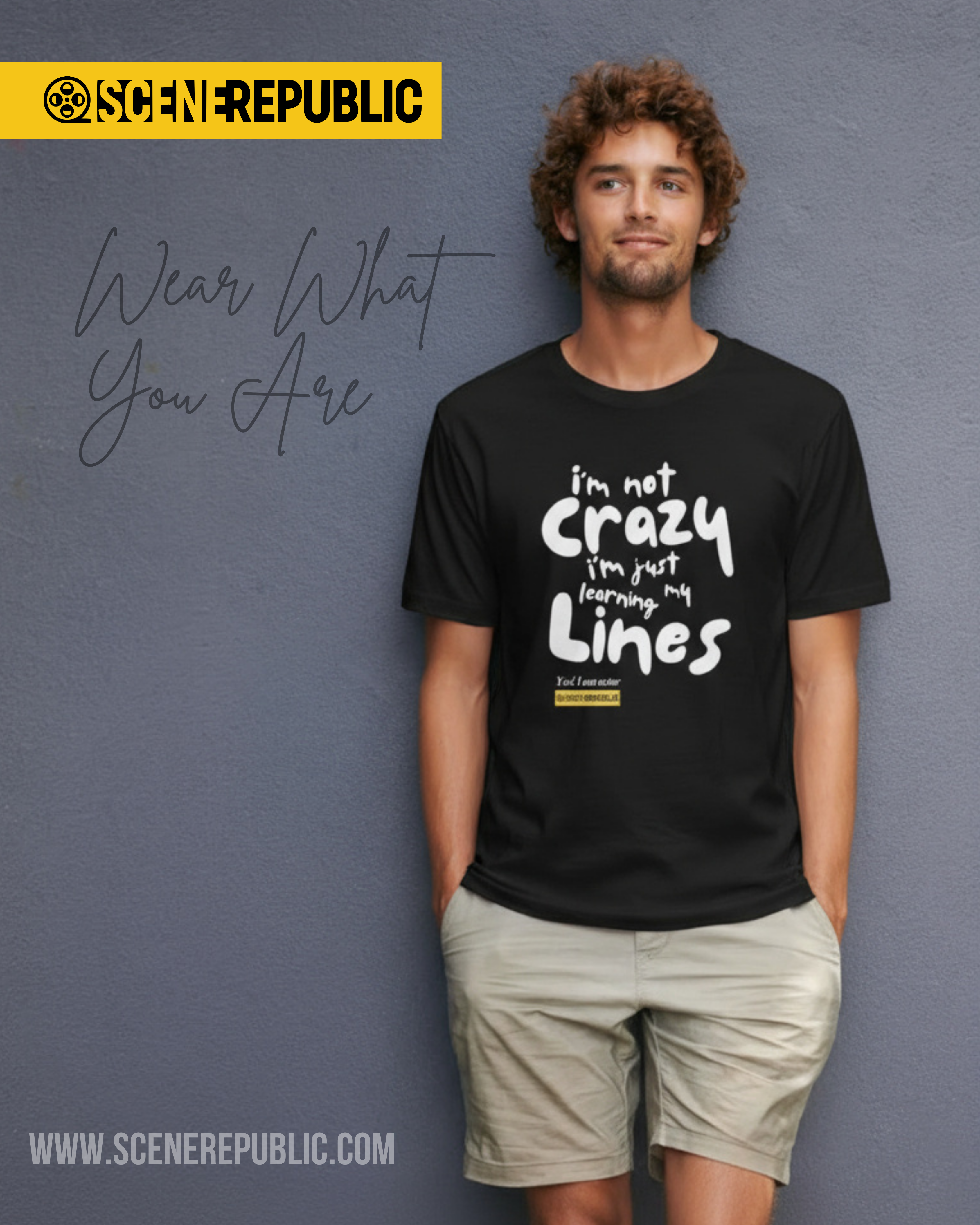 I am not Crazy, I am an Actor (organic cotton BLK)