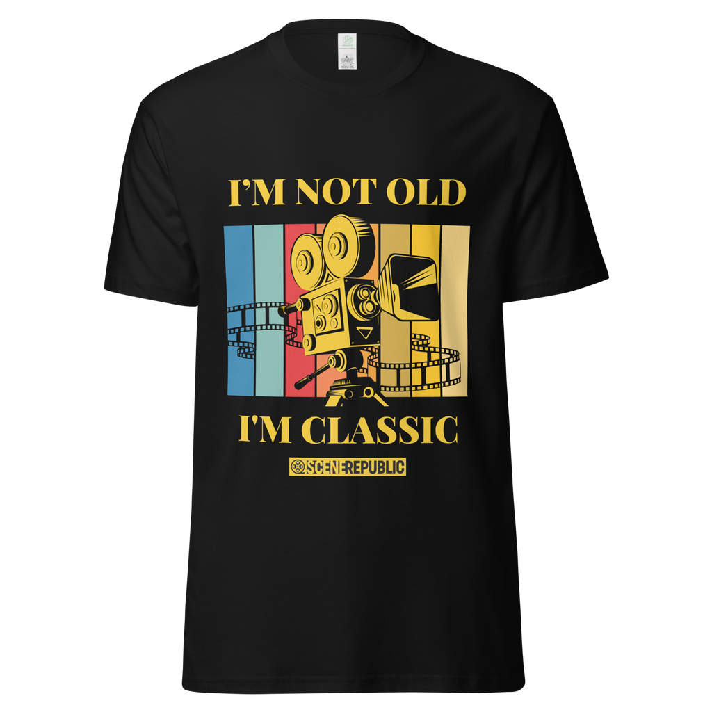 I'm not old, I'm classic (organic cotton)
